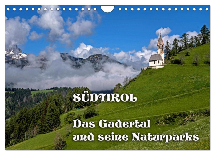 Südtirol - Das Gadertal und seine Naturparks (Wandkalender 2026 DIN A4 quer), CALVENDO Monatskalender - Heinz Neurohr
