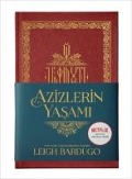 Azizlerin Yasami - Leigh Bardugo