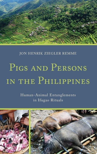 Pigs and Persons in the Philippines - Jon Henrik Ziegler Remme