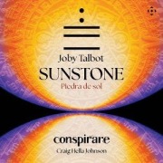 Cover-Bild zum Titel 'Talbot: Piedra del Sol (Sunstone)' von 'Craig Hella Conspirare/Johnson'