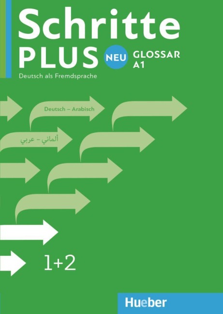 Schritte plus Neu 1+2 A1 Glossar Deutsch-Arabisch - 