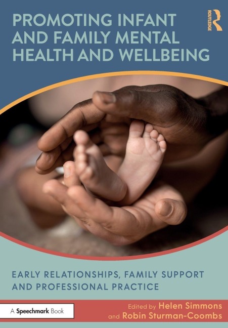 Promoting Infant and Family Mental Health and Wellbeing - 