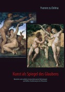 Cover-Bild zum Titel 'Kunst als Spiegel des Glaubens' von 'Yvonne zu Dohna'
