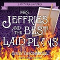 Mrs. Jeffries and the Best Laid Plans Lib/E - Emily Brightwell