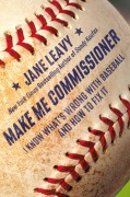 Cover-Bild zum Titel 'Make Me Commissioner' von 'Jane Leavy'
