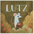 Cover-Bild zum Titel 'Lutz' von 'W. Redemann'
