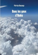 Cover-Bild zum Titel 'Dans les yeux d'Ibaka' von 'Patricia Bouanga'