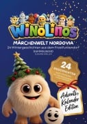 Cover-Bild zum Titel 'Winolinos Märchenwelt Nordovia - Adventskalender-Edition' von 'Susanne Knaller'
