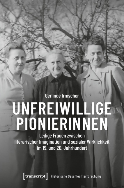 Unfreiwillige Pionierinnen - Gerlinde Irmscher
