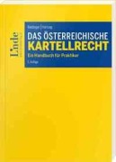 Cover-Bild zum Titel 'Das österreichische Kartellrecht' von 'Axel Reidlinger, Isabella Hartung'