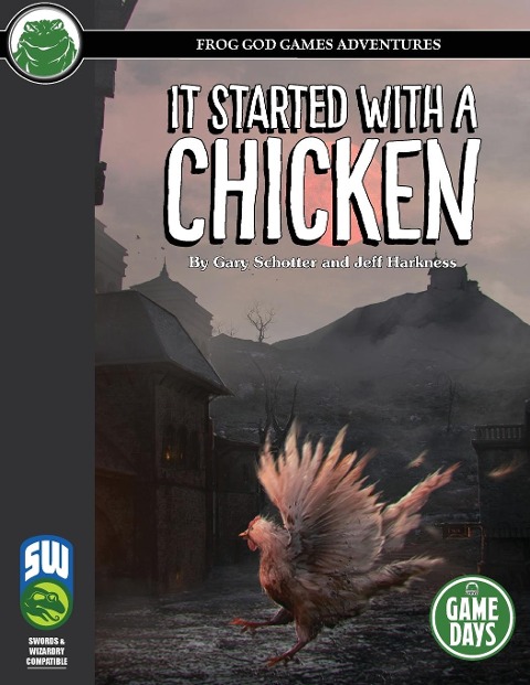 It Started with a Chicken SW - Gary Schotter, Jeff Harkness