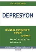 Cover-Bild zum Titel 'Depresyon - Bilissel Davranisci Terapi Isiginda Kendine Yardim Kilavuzu' von 'Fuat Torun'
