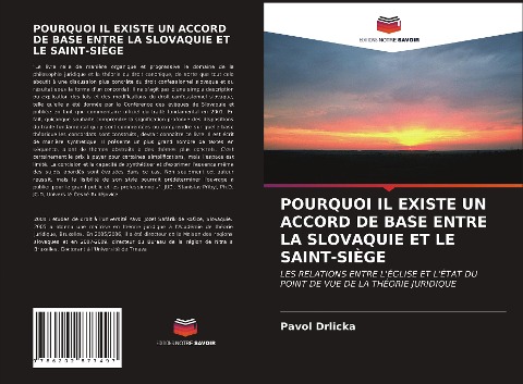 POURQUOI IL EXISTE UN ACCORD DE BASE ENTRE LA SLOVAQUIE ET LE SAINT-SIÈGE - Pavol Drlicka