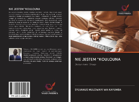 NIE JESTEM "KOULOUNA - Sylvanus Mulowayi Wa Kayumba