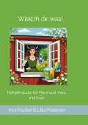 Cover-Bild zum Titel 'Wis(c)h dir was!' von 'Kira Fischer, Lille Petersen'