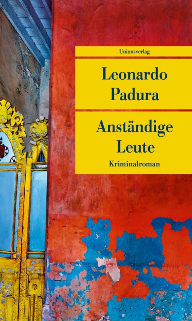 Anständige Leute - Leonardo Padura