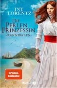 Cover-Bild zum Titel 'Die Perlenprinzessin. Kannibalen' von 'Iny Lorentz'