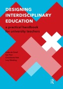 Cover-Bild zum Titel 'Designing Interdisciplinary Education' von 'Linda de Greef, Ger Post, Christianne Vink, Lucy Wenting'