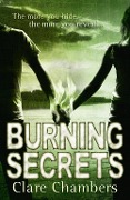 Cover-Bild zum Titel 'Burning Secrets' von 'Clare Chambers'