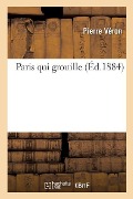 Cover-Bild zum Titel 'Paris Qui Grouille' von 'Véron'