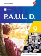 Cover-Bild zum Titel 'P.A.U.L.D. (Paul) 9. Schulbuch. Differenzierende Ausgabe' von 'Annika Bartsch, Jenny Hopp, Kristina Reinker, Lisa Anna Zindler, Anne Gasch-Sigge'