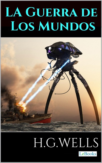 La Guerra de los Mundos - H. G. Wells