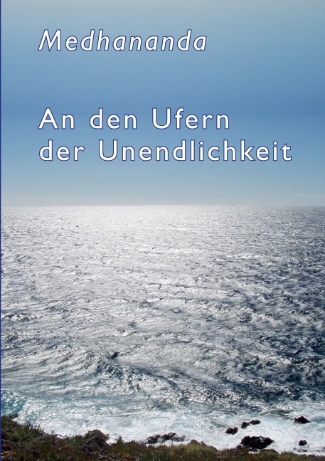 An den Ufern der Unendlichkeit - Medhananda