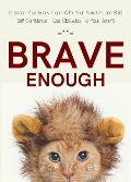 Brave Enough - Zoe Mckey