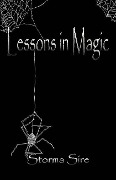 Cover-Bild zum Titel 'Lessons in Magic' von 'Storma Sire'