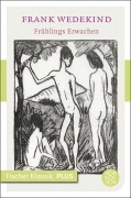 Cover-Bild zum Titel 'Frühlings Erwachen' von 'Frank Wedekind'