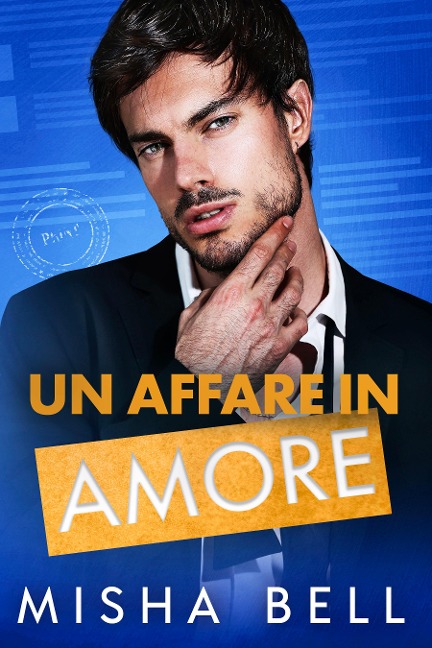 Un Affare in Amore - Misha Bell