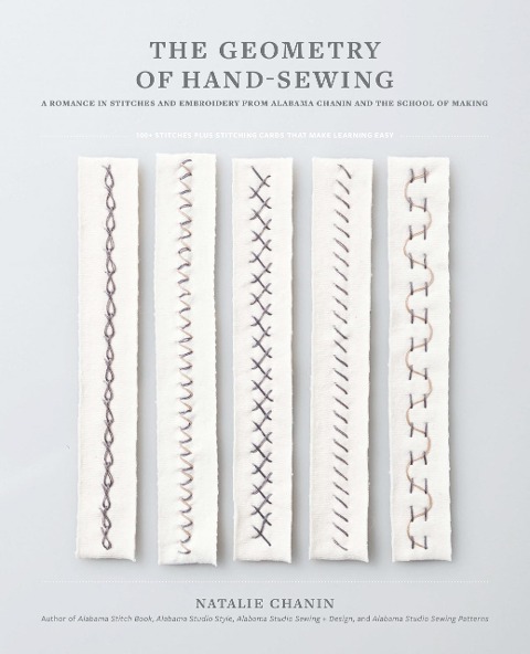 The Geometry of Hand-Sewing - Natalie Chanin