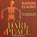 The Dark Place - Aaron Elkins
