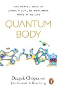 Cover-Bild zum Titel 'Quantum Body' von 'Deepak Chopra'