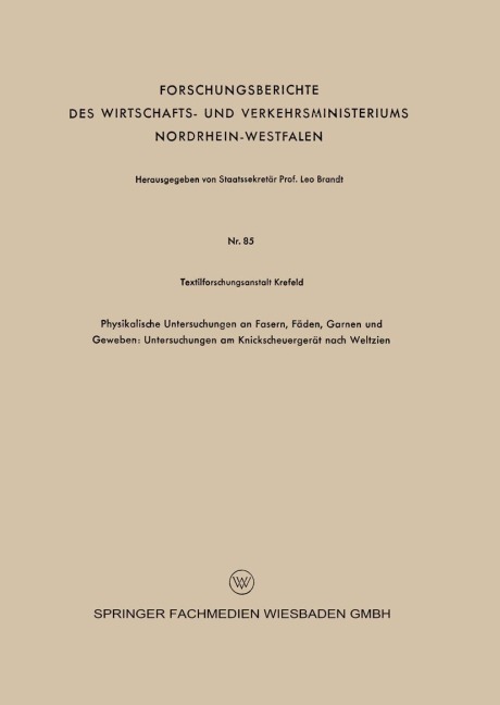 Physikalische Untersuchungen an Fasern, Fäden, Garnen und Geweben: Untersuchungen am Knickscheuergerät nach Weltzien - 
