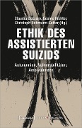 Cover-Bild zum Titel 'Ethik des assistierten Suizids' von ''