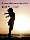 Cover-Bild zum Titel 'Donna Johanna von Castilien' von 'Jakob Wassermann'