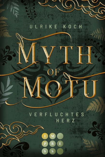 Myth of Motu. Verfluchtes Herz - Ulrike Koch