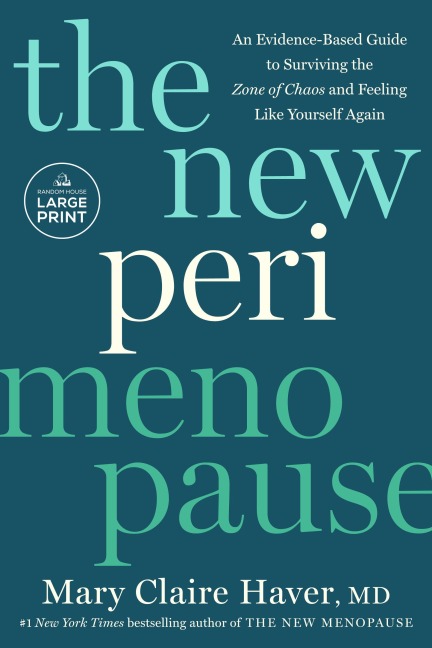 The New Perimenopause - Mary Claire Haver