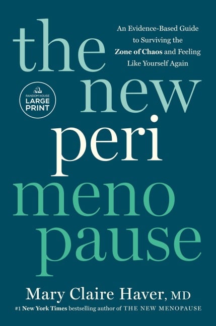 The New Perimenopause - Mary Claire Haver