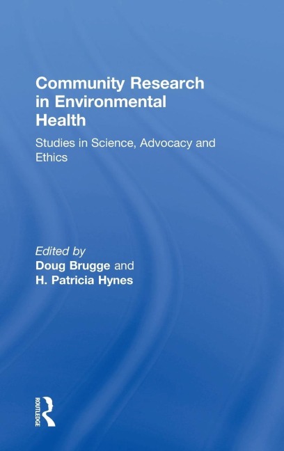 Community Research in Environmental Health - H. Patricia Hynes