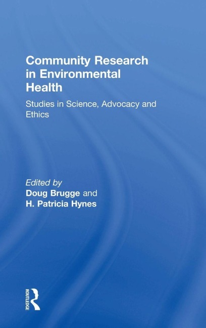 Community Research in Environmental Health - H. Patricia Hynes