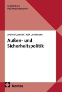 Cover-Bild zum Titel 'Außen- und Sicherheitspolitik' von 'Andrea Gawrich, Falk Ostermann'