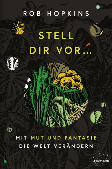 Stell dir vor ... - Rob Hopkins