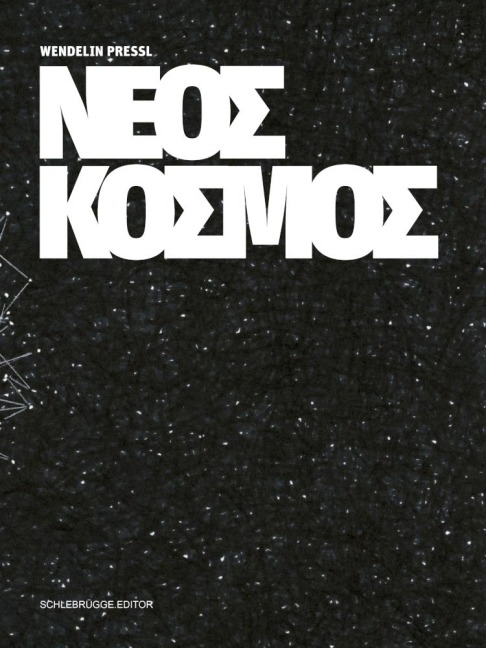 Wendelin Pressl - Neos Kosmos - 