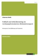 Cover-Bild zum Titel 'Fußball und Athletiktraining im wettkampforientierten Behindertensport' von 'Johannes Boldt'