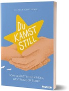 Cover-Bild zum Titel 'Du kamst still' von 'Freiheitimgepaeck, Claudia Ludwig, Robert Ludwig'