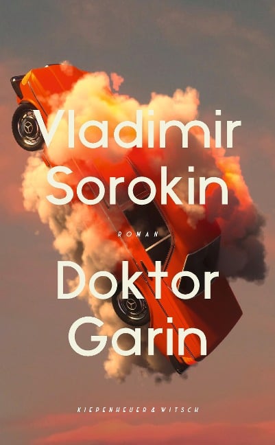 Doktor Garin - Vladimir Sorokin