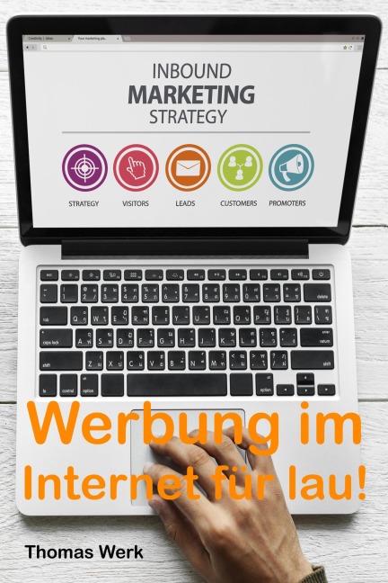 Werbung im Internet für lau! - Thomas Werk