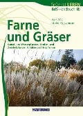 Cover-Bild zum Titel 'Farne und Gräser' von 'Hans Götz, Martin Häußermann'